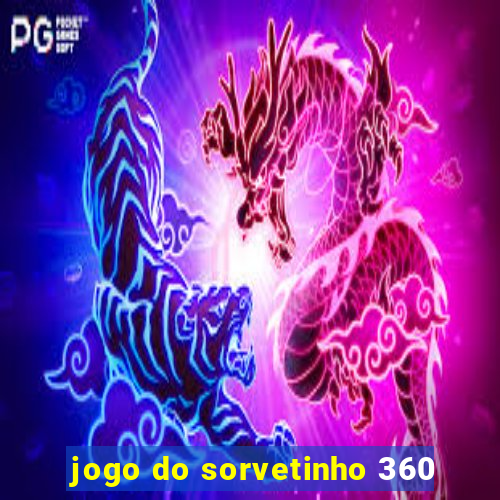 jogo do sorvetinho 360